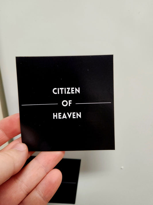Citizen of Heaven Thin Magnet